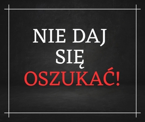 napis &quot;Nie daj się oszukać&quot; na czarnym tle