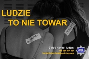 plakat promujący akcję z napisem &quot;Ludzie to nie towar&quot;