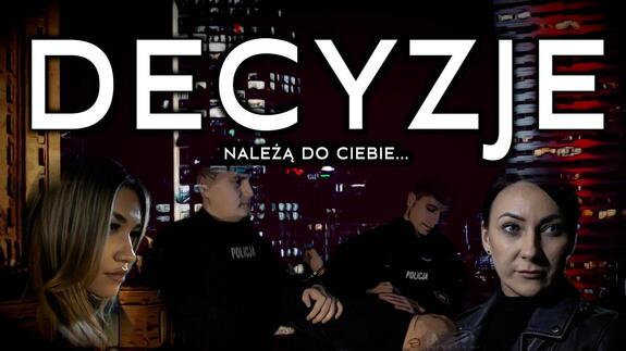 „Decyzje” – nowa kampania stołecznej Policji o bezpieczeństwie kobiet